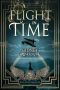 [A Thief in Time 02] • A Flight in Time